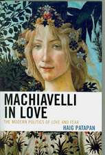 Machiavelli in Love