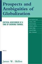 Prospects and Ambiguities of Globalization