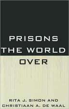 Prisons the World Over