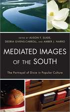 Mediated Images of the South