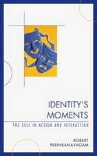 Identity's Moments