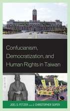 Confucianism, Democratization, and Human Rights in Taiwan