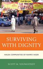 Surviving with Dignity