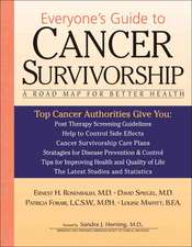 Everyone's Guide to Cancer Survivorship: A Road Map for Better Health