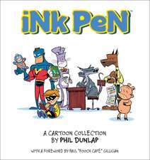 Ink Pen: A Cartoon Collection