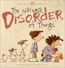 The Natural Disorder of Things