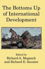 The Bottoms Up of International Development