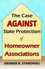 The Case Against State Protection of Homeowner Associations