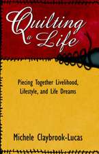 Quilting a Life