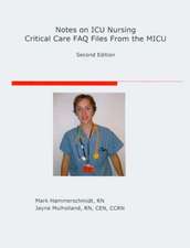 Notes on ICU Nursing