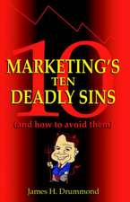 Marketing's 10 Deadly Sins (and How to Avoid Them)