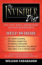 The Invisible Diet