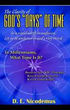 The Clarity of God's Days of Time