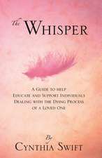 The Whisper