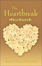 The Heartbreak Handbook