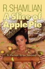 A Slice of Apple Pie