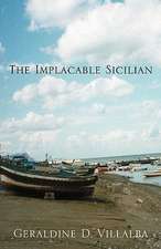 The Implacable Sicilian