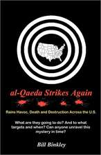 Al-Qaeda Strikes Again: Second Edition