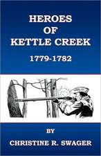 Heroes of Kettle Creek