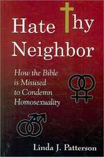 Hate Thy Neighbor