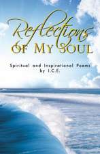 Reflections of My Soul...Poems