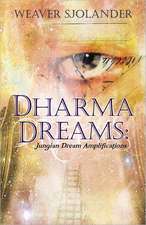 Dharma Dreams