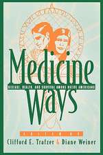 Medicine Ways