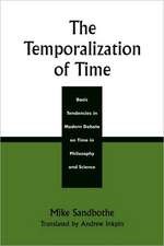 The Temporalization of Time