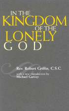 In the Kingdom of the Lonely God