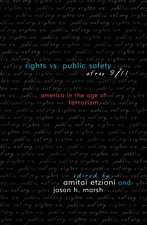 Rights vs. Public Safety After 9/11