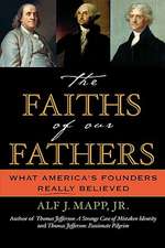 The Faiths of Our Fathers