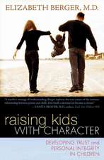 Raising Kids with Character