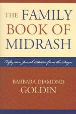 The Family Book of Midrash