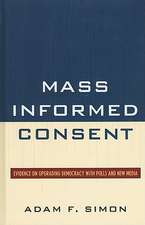 Mass Informed Consent