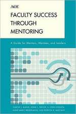 Faculty Success Through Mentoring