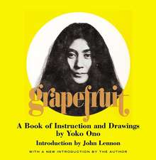 Grapefruit: A Book of Instructions and Drawings by Yoko Ono