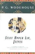 Stiff Upper Lip, Jeeves