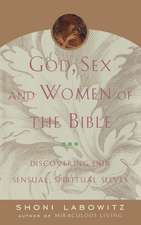 God, Sex And The Women Of The Bible