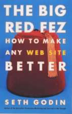 The Big Red Fez: How to Make Any Web Site Better