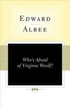 Who's Afraid of Virginia Woolf?