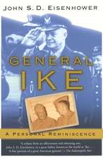 General Ike: A Personal Reminiscence