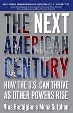 The Next American Century