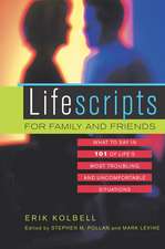 Lifescripts for Family and Friends