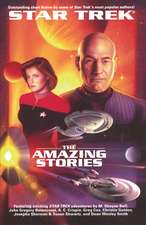 The Star Trek: The Next Generation: The Amazing Stories Anthology