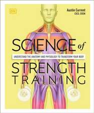 Current, A: Science of Strength Training