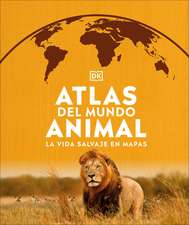 Atlas del Mundo Animal (Animal Atlas)