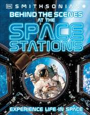 Behind the Scenes at the Space Stations