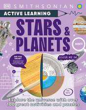 Active Learning Stars and Planets: More Than 100 Brain-Boosting Activities That Make Learning Easy and Fun