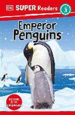 DK Super Readers Level 3 Emperor Penguins