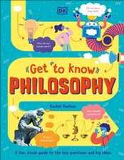 Get to Know: Philosophy